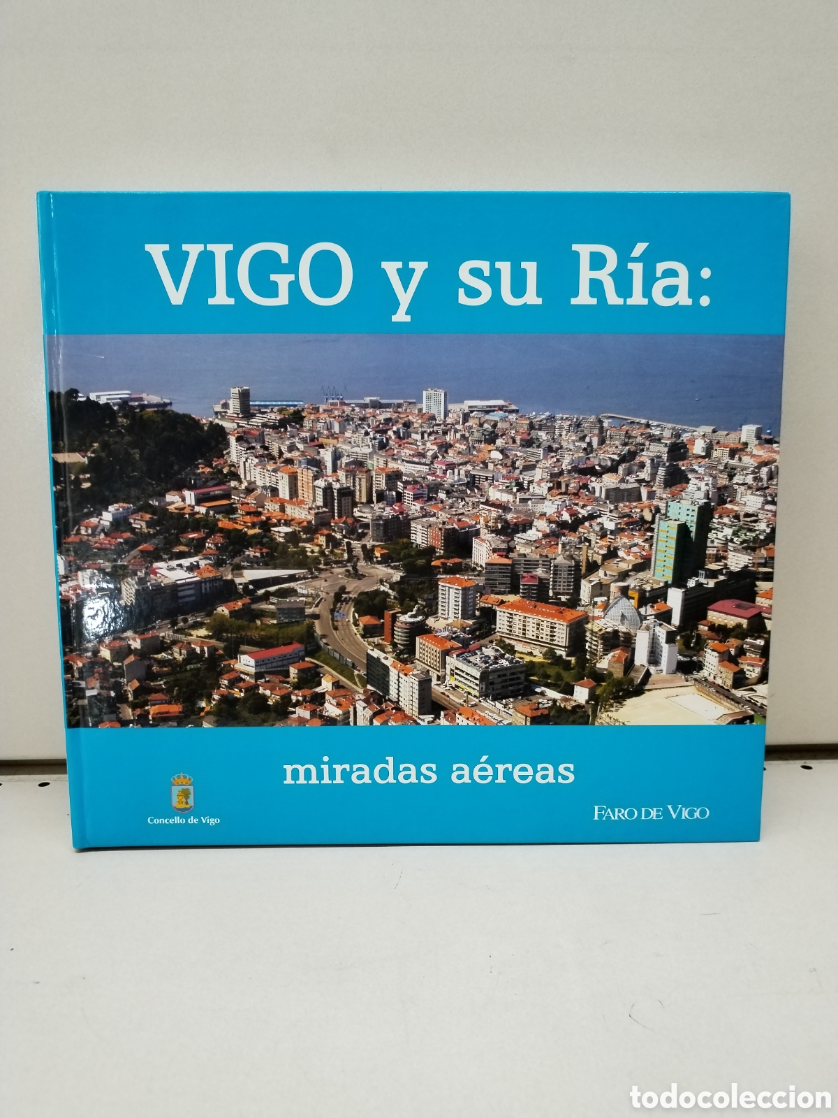 Libros: VIGO Y SU RIA - MIRADAS AEREAS - Foto 1