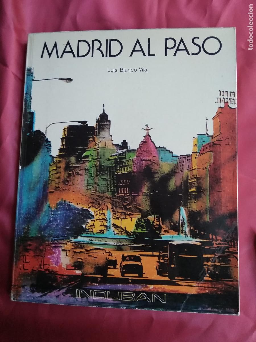 Libros: Madrid al paso Luis Balnco Vila Q.235 - Foto 2