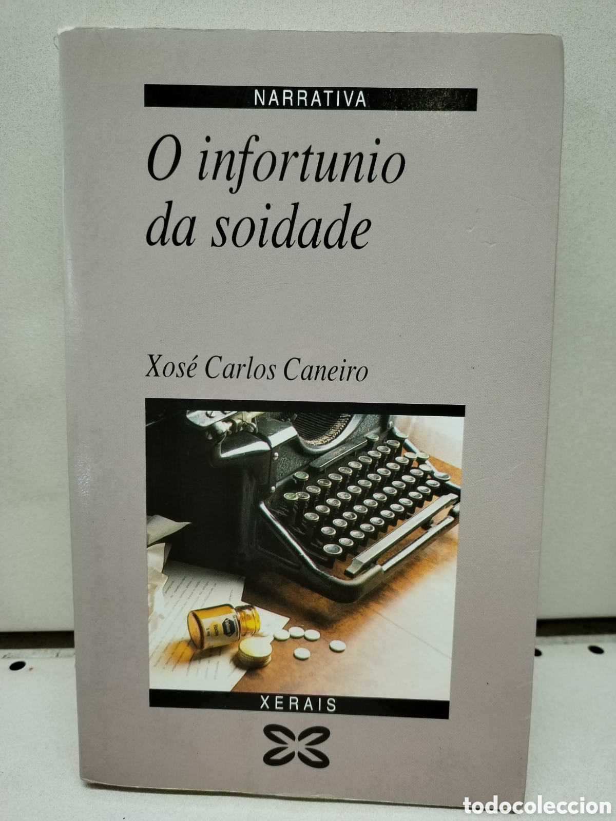 Libros: O infortunio da soidade - Caneiro, Xos&eacute; Carlos - Foto 1