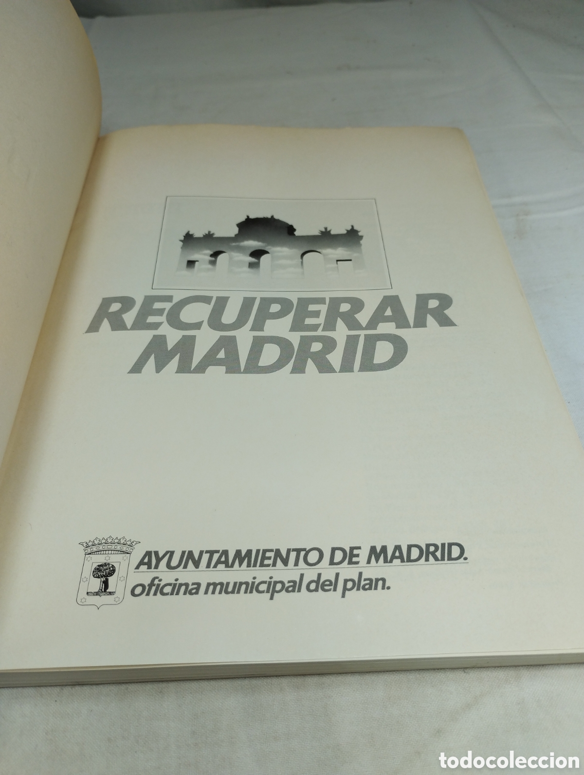Libros: Recuperar Madrid. Ayuntamiento de Madrid, 1982 - Foto 2