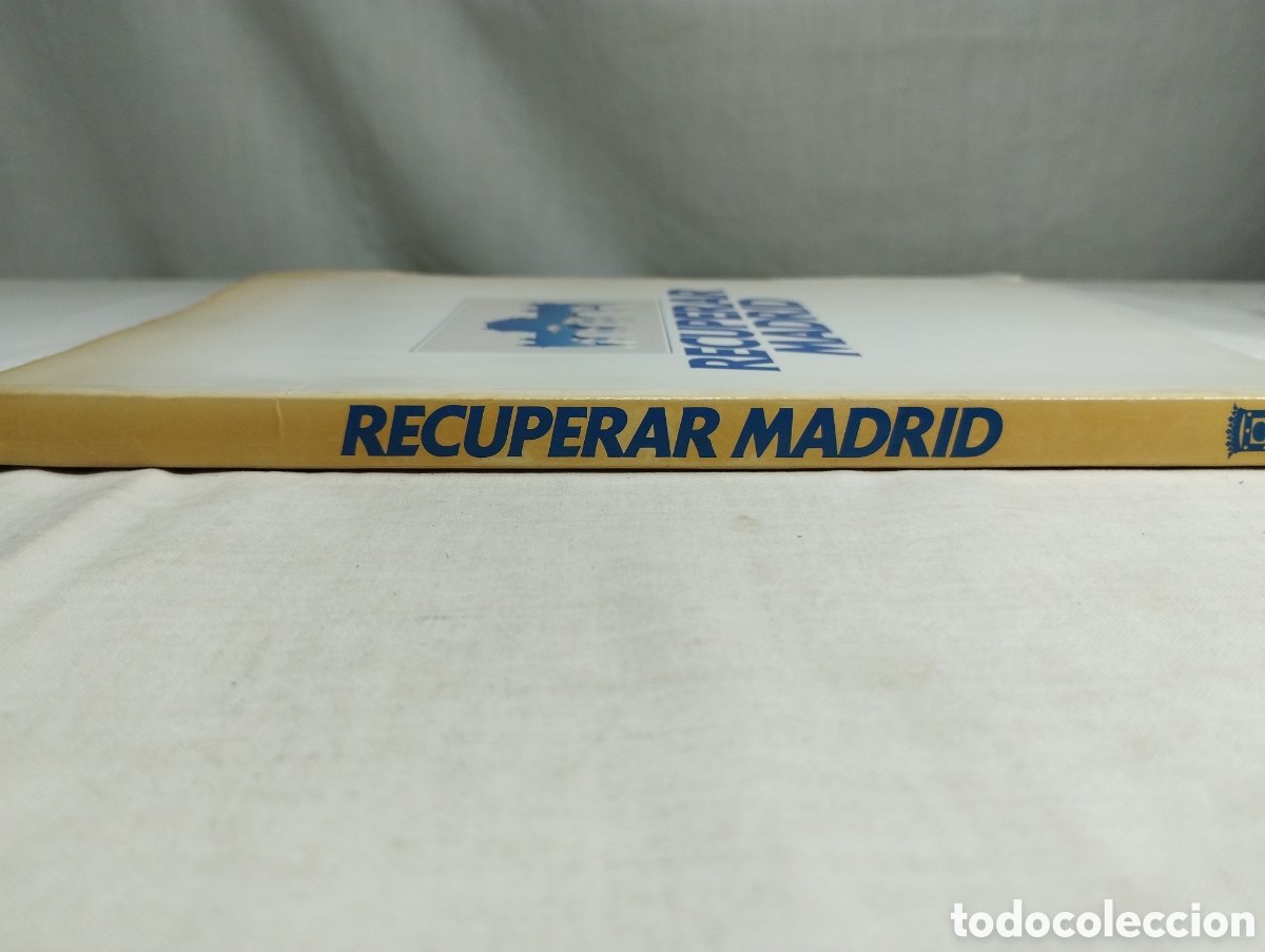 Libros: Recuperar Madrid. Ayuntamiento de Madrid, 1982 - Foto 3