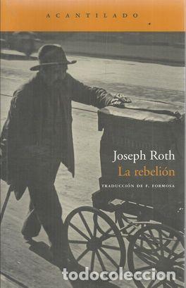 Libros: LA REBELION - ROTH, JOSEPH - Foto 2