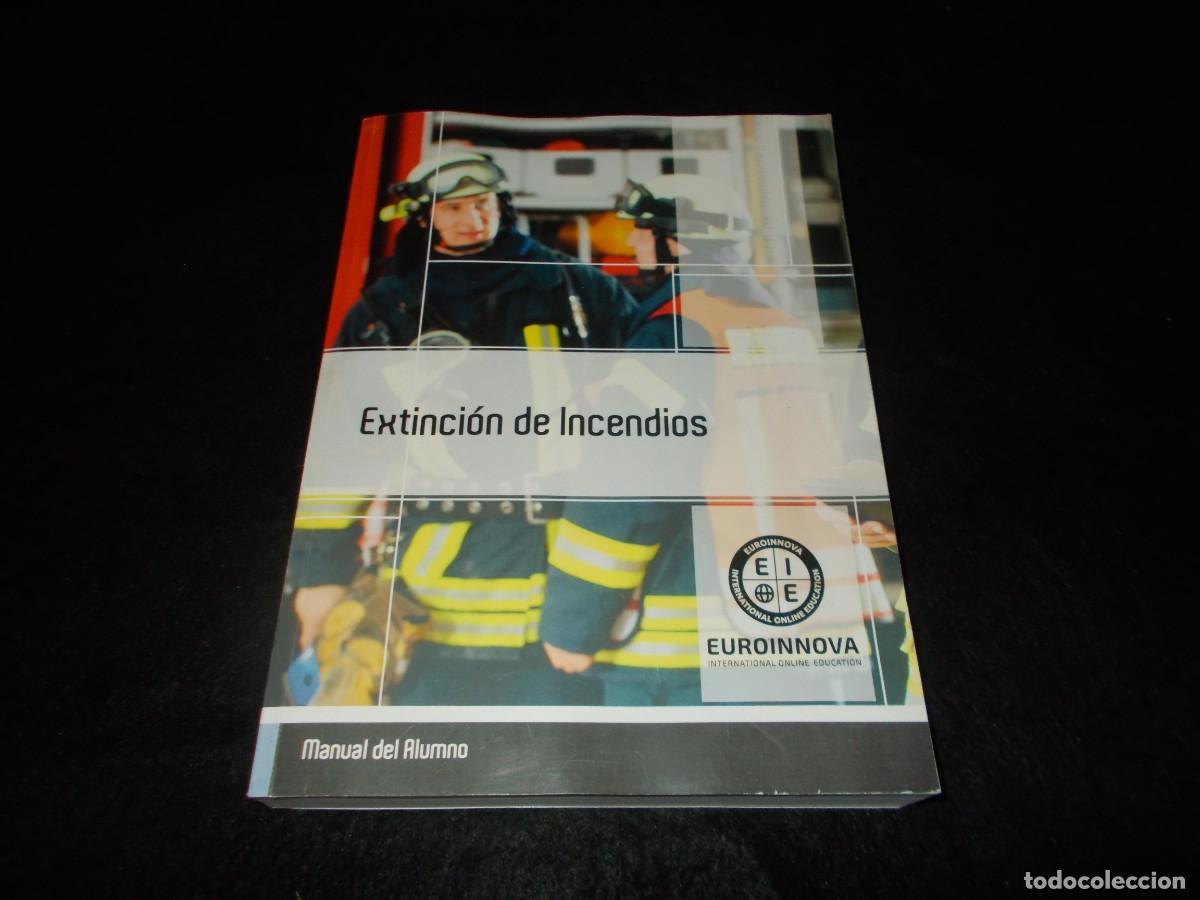 Libros: EXTINCI&Oacute;N DE INCENDIOS, Manual del Alumno. Euroinnova 2019. Bombero Bomberos, Libro