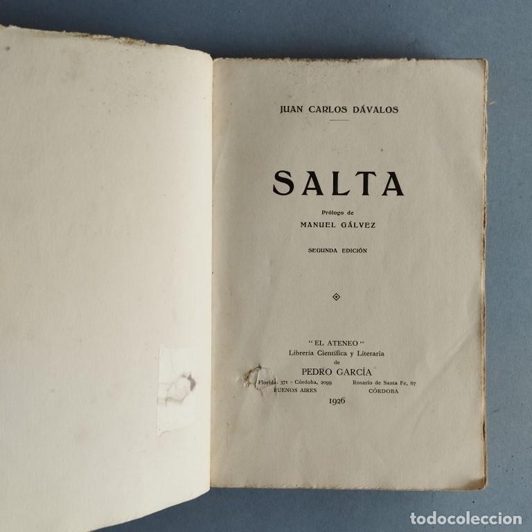 Libros: Salta. Pr&oacute;logo de Manuel G&aacute;lvez. - D&aacute;valos, J.C. - Foto 2