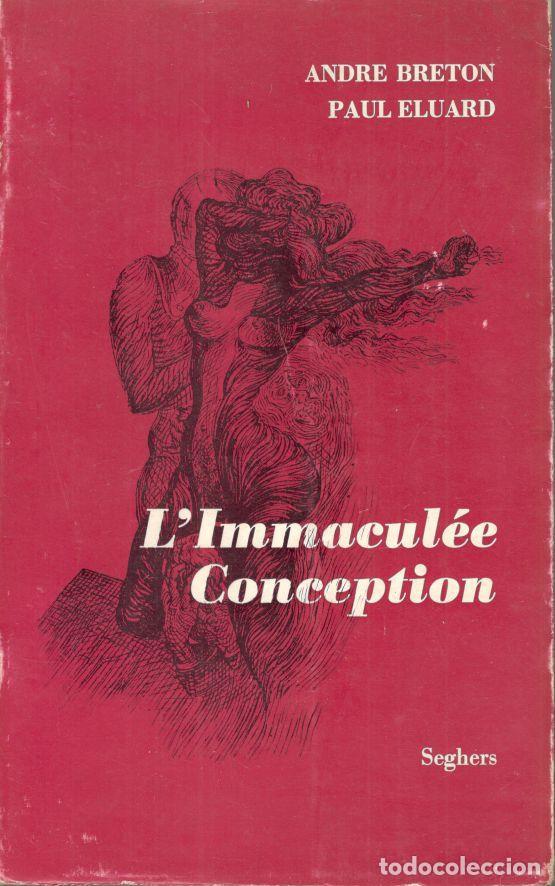 Libros: LIMMACUL&Eacute;E CONCEPTION. - BRETON, Andr&eacute;. / &Eacute;LUARD, Paul. - Foto 1