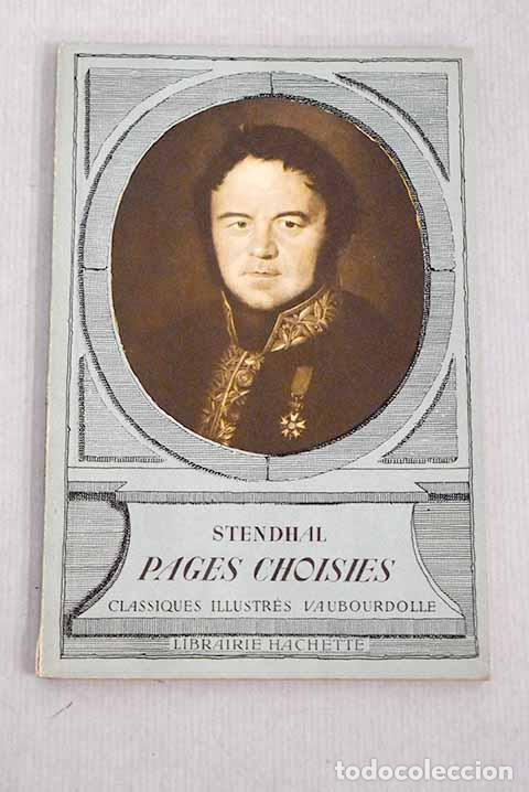 Libros: Pages choisies: Stendhal.- Stendhal - Foto 1