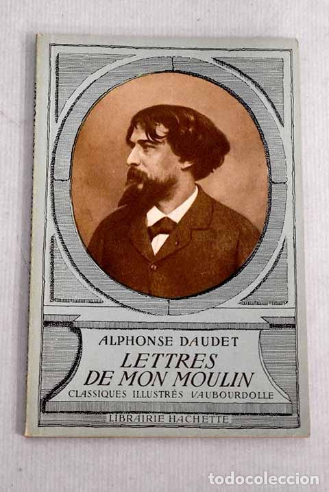 Libros: Lettres de mon moulin.- Daudet, Alphonse - Foto 1