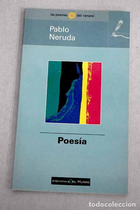 Libros: Poes&iacute;a: Neruda, Pablo.- Neruda, Pablo - Foto 1