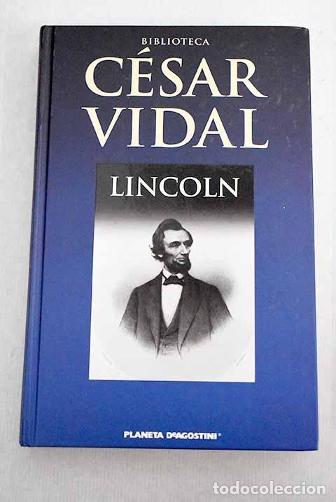 Libros: Lincoln: Vidal, C&eacute;sar.- Vidal, C&eacute;sar - Foto 1