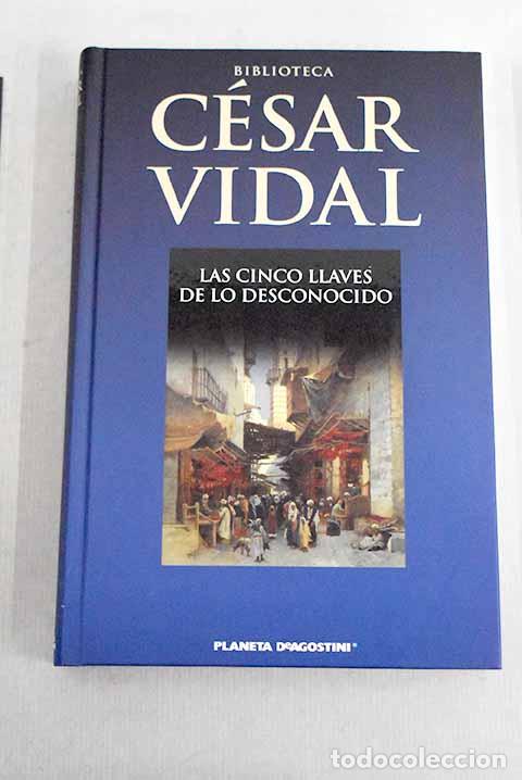 Libros: Las cinco llaves de lo desconocido.- Vidal, C&eacute;sar - Foto 1