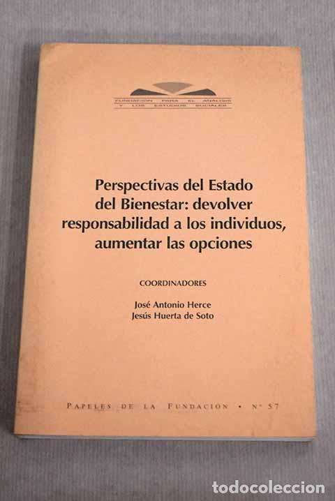 Libros: Perspectivas del estado del bienestar: devolver responsabilidad a los individuos - Foto 1