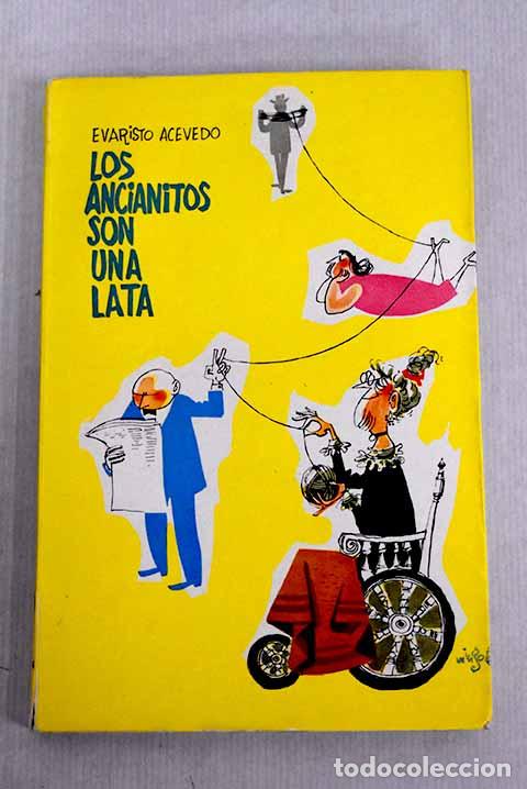 Libros: Los ancianitos son una lata.- Acevedo, Evaristo - Foto 1