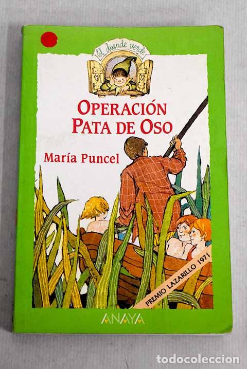 Libros: Operaci&oacute;n Pata de oso.- Puncel, Mar&iacute;a - Foto 1