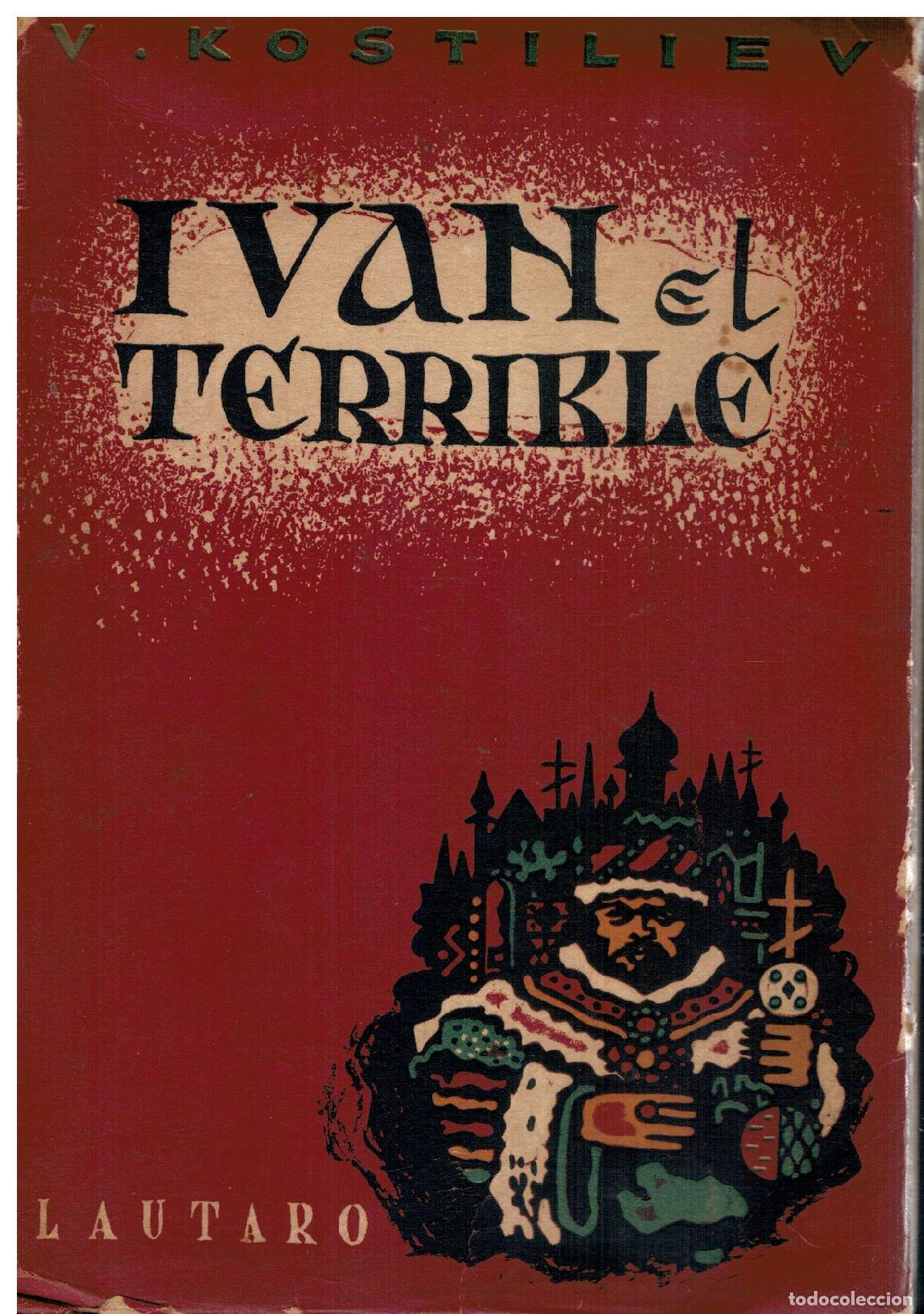 Libros: IV&Aacute;N EL TERRIBLE (MOSC&Uacute; EN CAMPA&Ntilde;A). - Foto 1