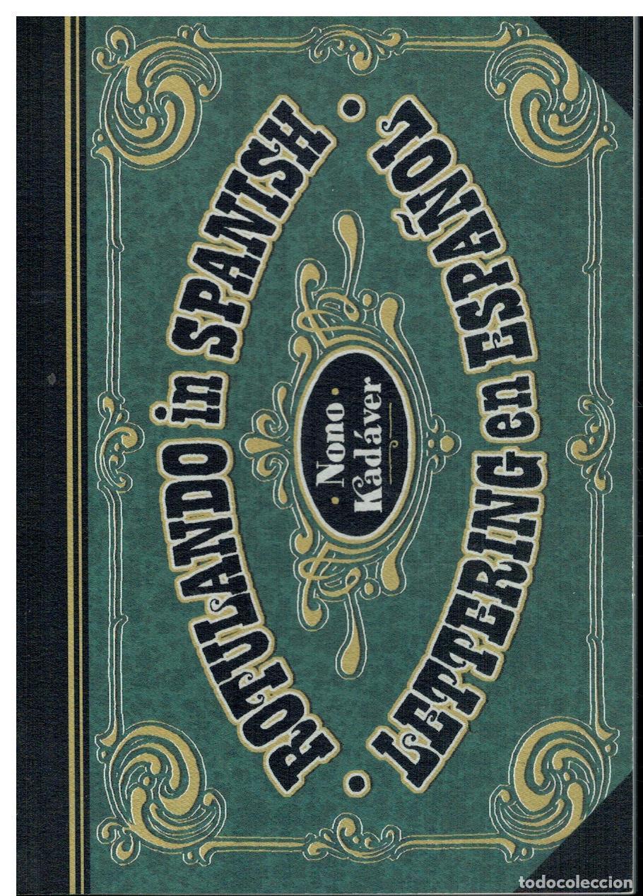 Libros: ROTULANDO EN ESPA&Ntilde;OL / LETTERING IN SPANISH. - Foto 1