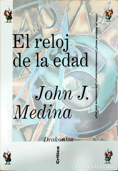 Libros: El reloj de la edad - MEDINA, JOHN J - Foto 1