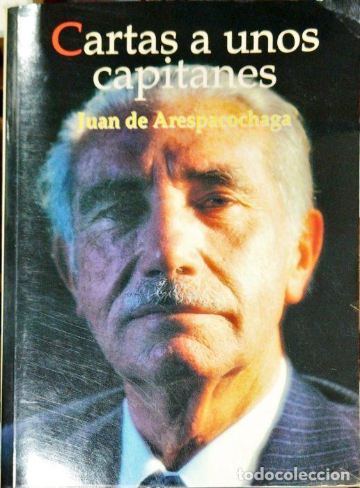 Libros: Cartas a unos capitanes - DE ARESPACOCHAGA, JUAN - Foto 1