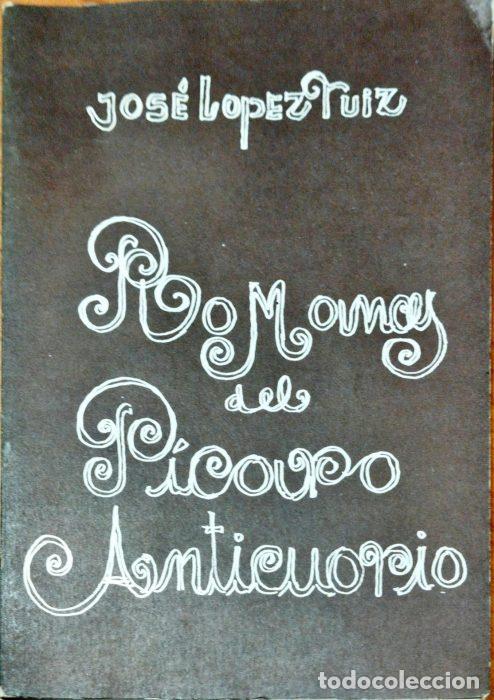 Libros: Romances del P&iacute;caro anticuario - L&Oacute;PEZ RUIZ, JOS&Eacute; LUIS - Foto 1