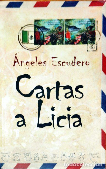 Libros: Cartas a Licia - ESCUDERO, &Aacute;NGELES - Foto 1