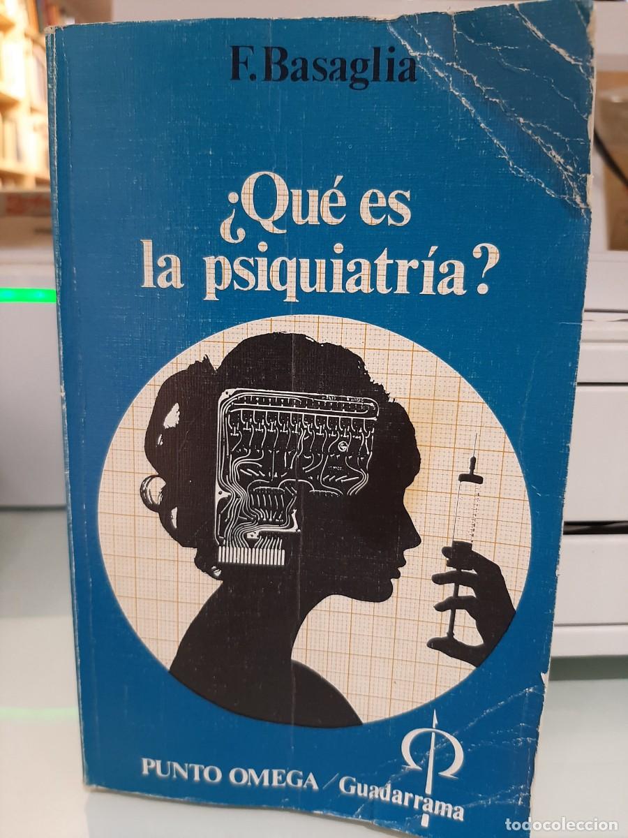 books: Franco Basaglia. &iquest;Qu&eacute; es la psiquiatr&iacute;a?