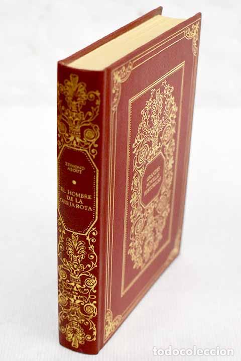 Libros: El Hombre de la oreja rota.- About, Edmond - Foto 1