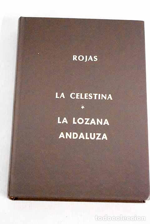 Libros: La Celestina ; La lozana andaluza - Foto 1