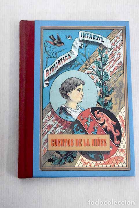 Libros: Cuentos de la ni&ntilde;ez: - Foto 1