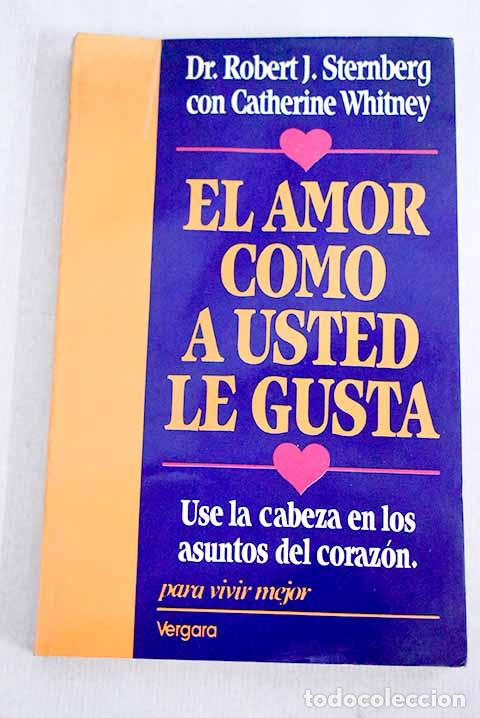 Libros: EL amor como a usted le gusta.- Sternberg, Robert J. - Foto 1