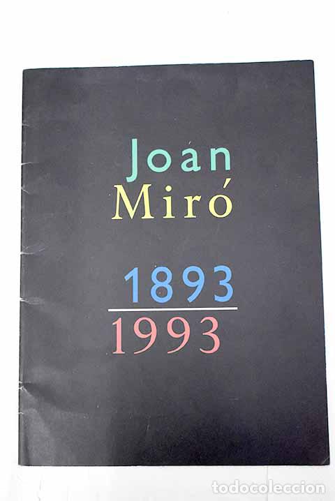 Libros: Joan Mir&oacute;: 1893-1993 - Foto 1