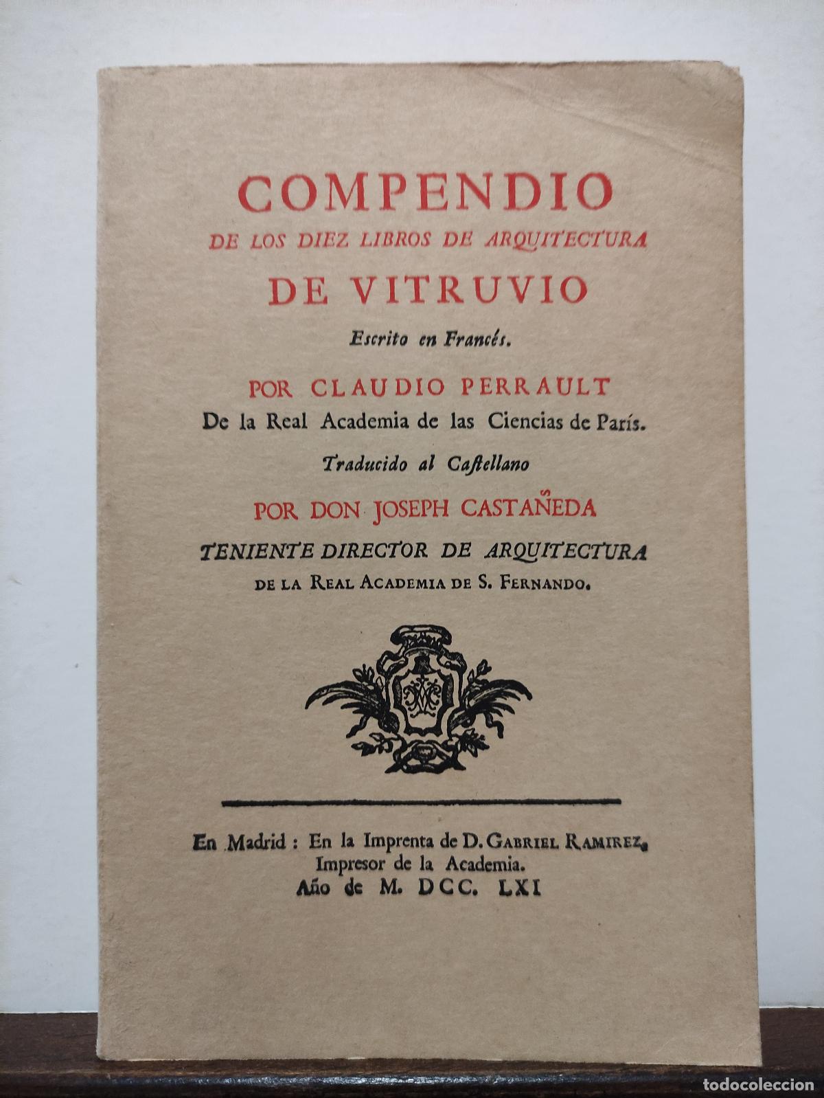 Libros: COMPENDIO DE LOS DIEZ LIBROS DE ARQUITECTURA DE VITRUVIO - CLAUDE PERRAULT - Foto 1