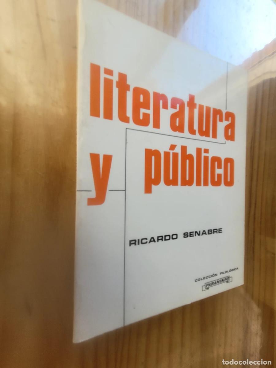 Libros: LITERATURA Y P&Uacute;BLICO - RICARDO SANABRE - Foto 1