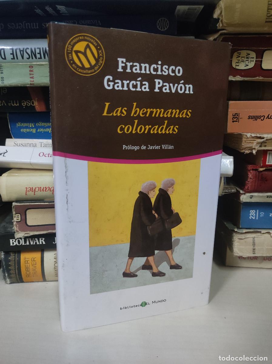 Libros: LAS HERMANAS COLORADAS GARCIA PAVON - Foto 1