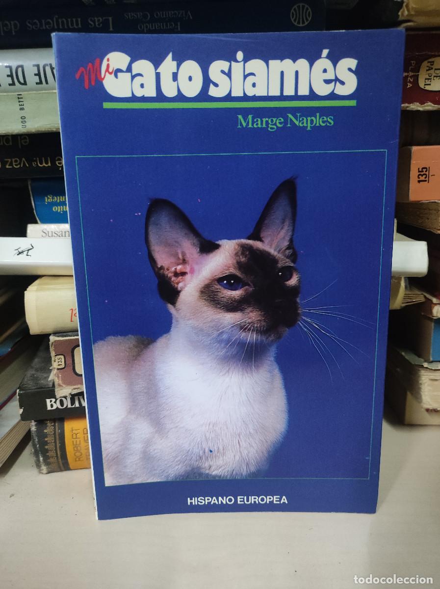 Libros: MI GATO SIAMES MARGE NAPLES - Foto 1
