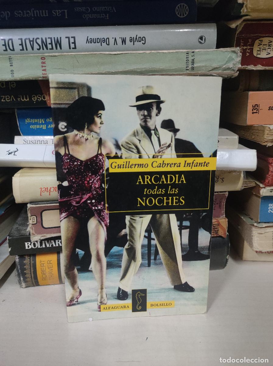 Libros: Arcadia todas las noches. Guillermo Cabrera Infante - Foto 1