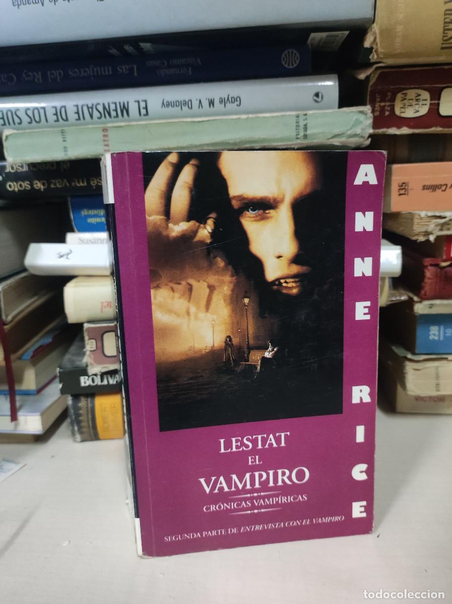 Libros: LESTAT EL VAMPIRO CRONICAS VAMPIRICAS ANNE RICE - Foto 1