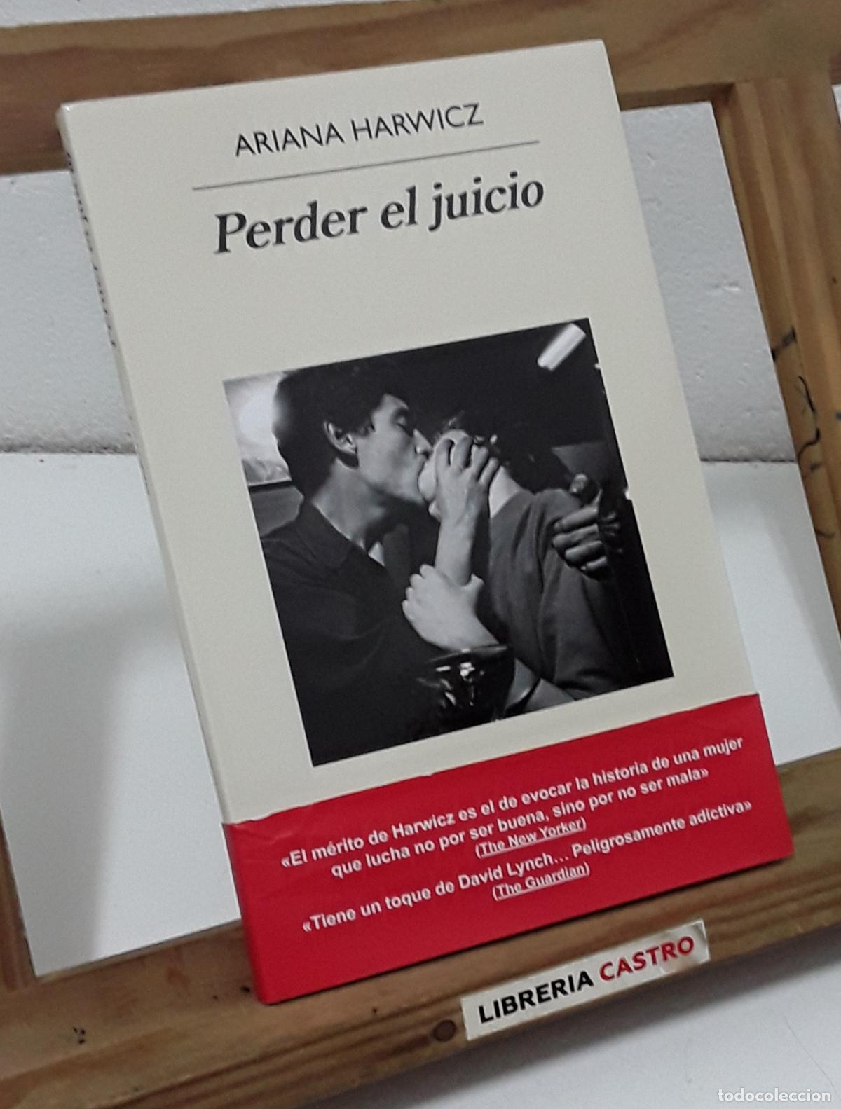 Libros: Perder el juicio - Ariana Harwicz. - Foto 1