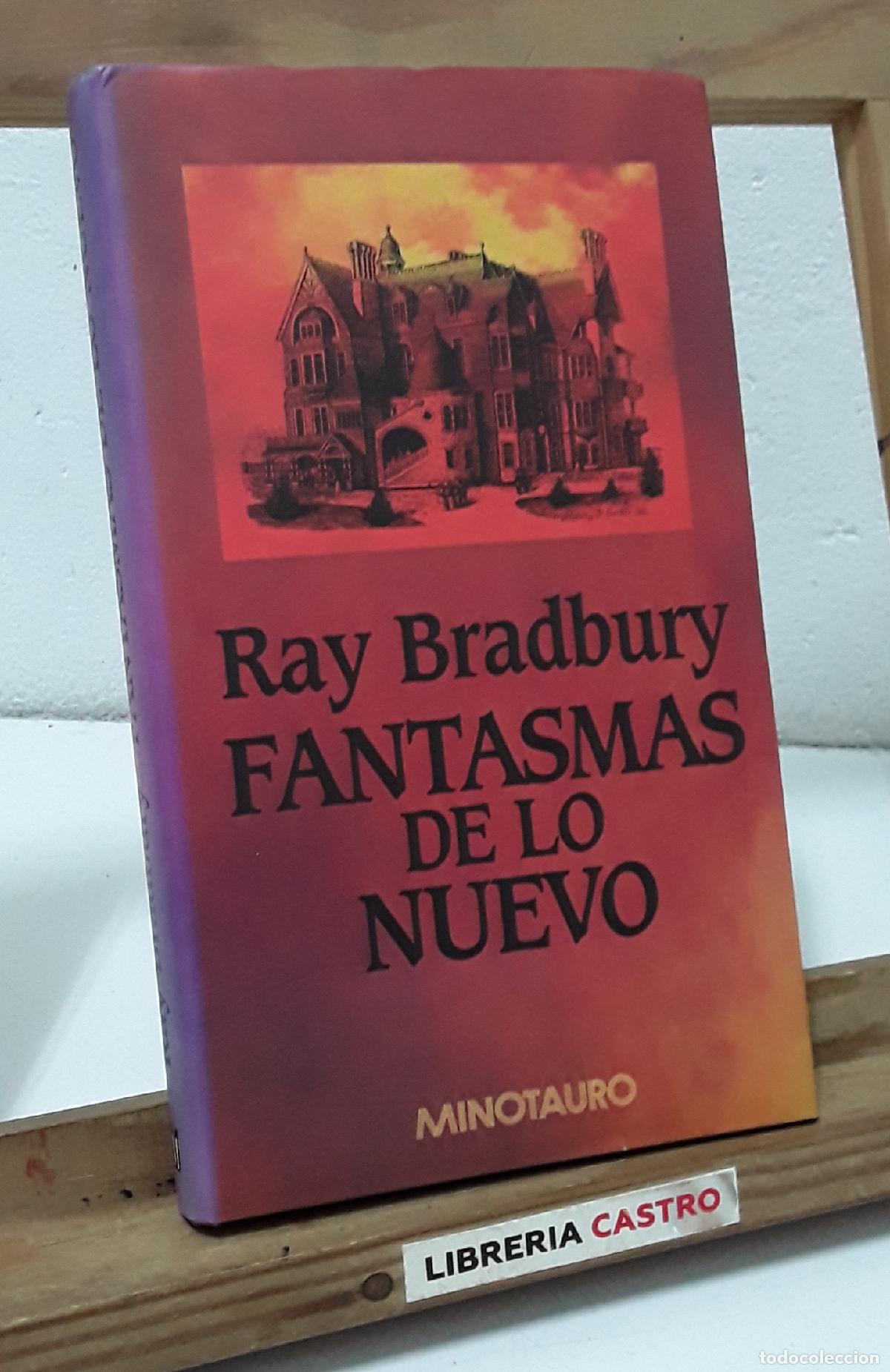 Libros: Fantasmas de lo nuevo - Ray Bradbury. - Foto 1