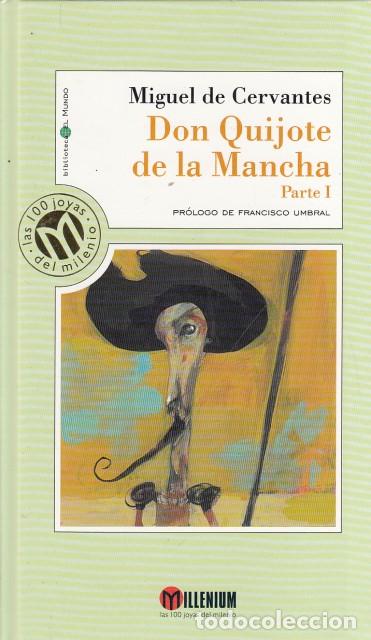 Libros: DON QUIJOTE DE LA MANCHA. PARTE I - DE CERVANTES, MIGUEL - Foto 1