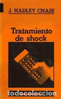 Libros: TRATAMIENTO DE SHOCK - Chase,James Hadley - Foto 1