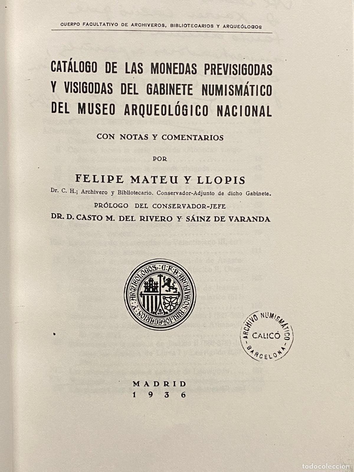 Libros: (LIBRO FOTOCOPIADO) CAT&Aacute;LOGO DE LAS MONEDAS PREVISIGODAS Y VISIGODAS DEL GABINETE NUMISM&Aacute;TICO DEL MU