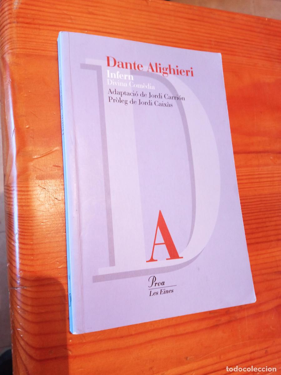 Libri di seconda mano: Dante Alighieri - Infern ( Divina Com&egrave;dia )