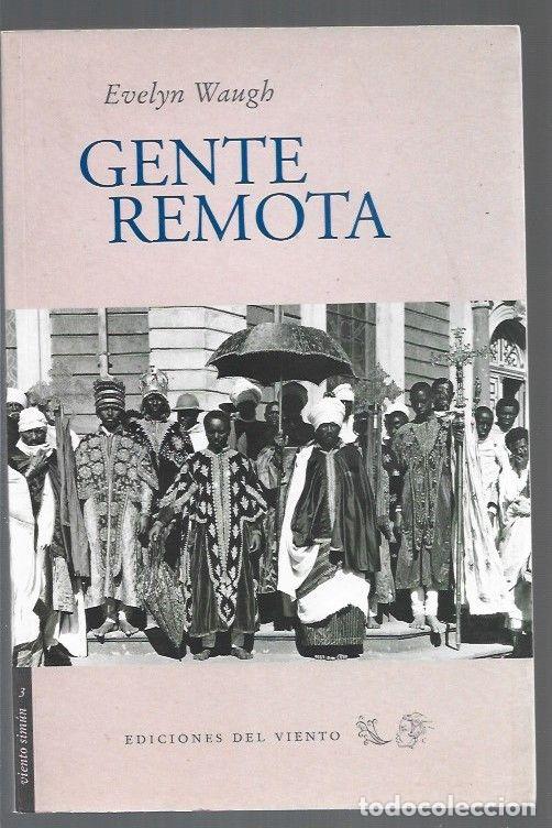 Libros: GENTE REMOTA - WAUGH, EVELYN - Foto 1