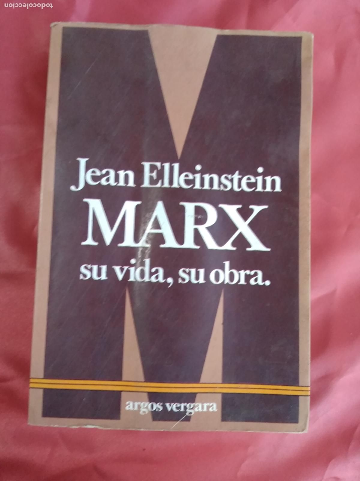 Libri di seconda mano: Jean Elleinstein Marx su vida, su obra L.31642-390