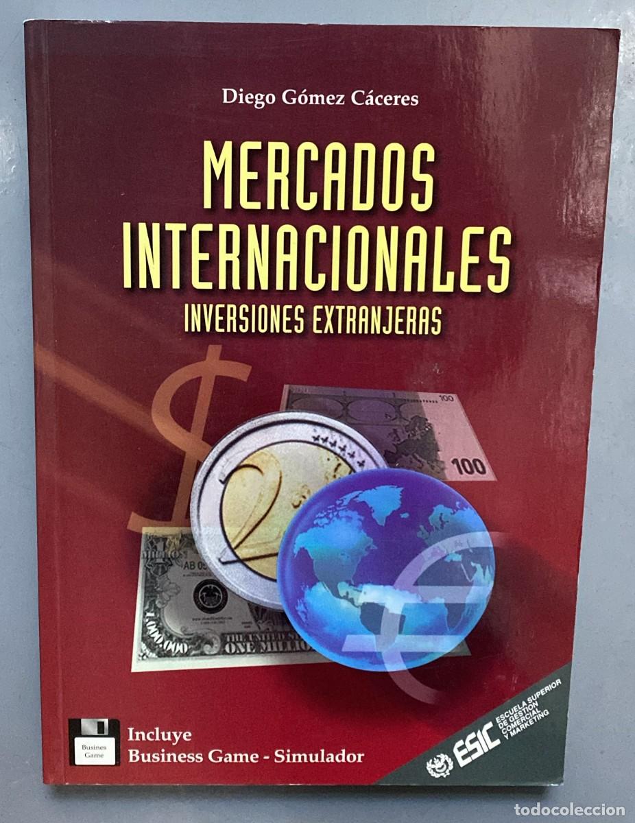 Libros: Mercados internacionales - Diego G&oacute;mez C&aacute;ceres - Foto 1