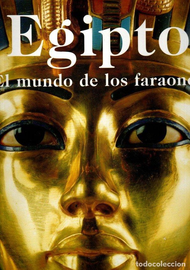 Libros: Egipto. El mundo de los faraones - VVAA - Foto 1