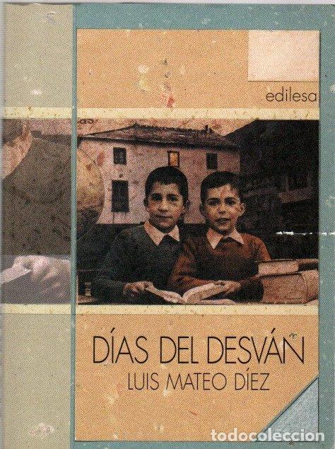Libros: D&iacute;as del desv&aacute;n - Mateo D&iacute;ez, Luis - Foto 1