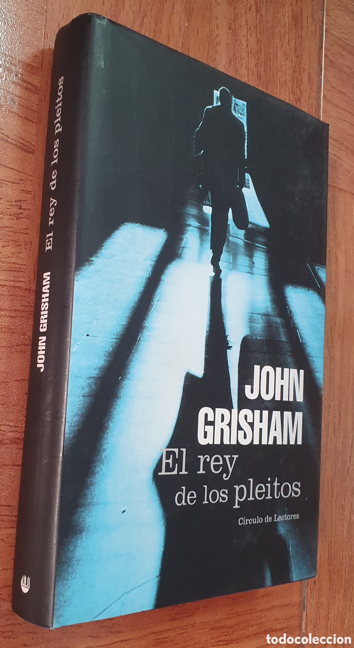 Libros: El Rey de los Pleitos � C&iacute;rculo de lectores - John Grisham - Foto 1