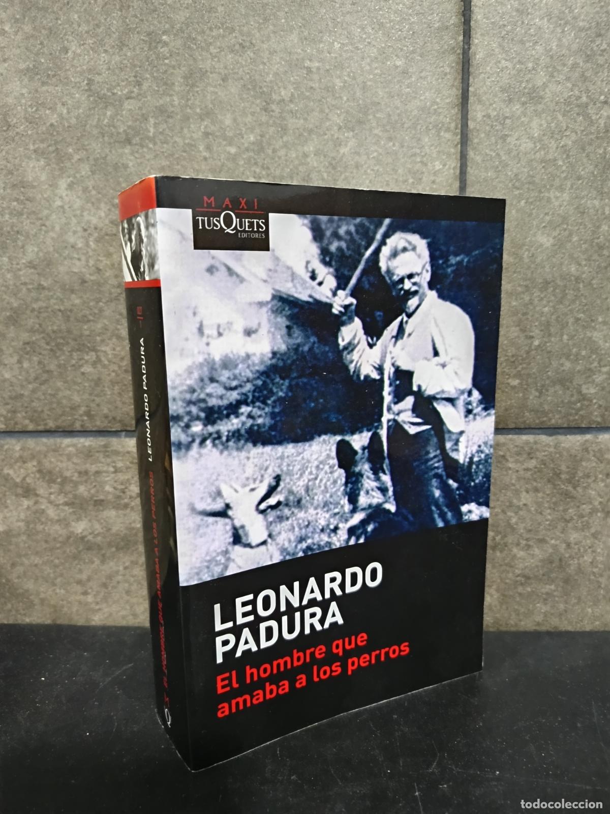 Libros: El Hombre Que Amaba Los Perros, Padura, Leonardo - Foto 1