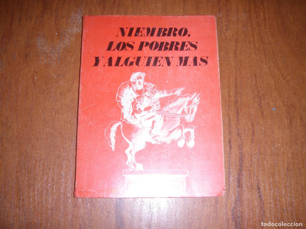 Libros: NIEMBRO LOS POBRES Y ALGUIEN M&Aacute;S