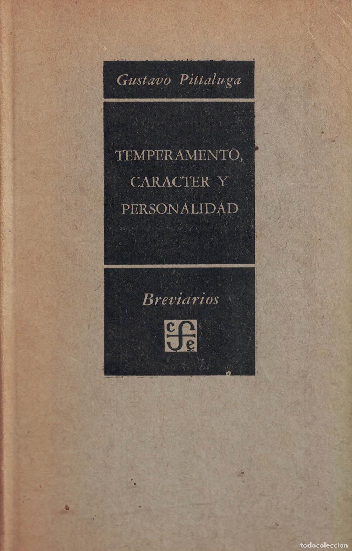Libros: Temperamento, car&aacute;cter y personalidad - Gustavo Pittaluga - Foto 1